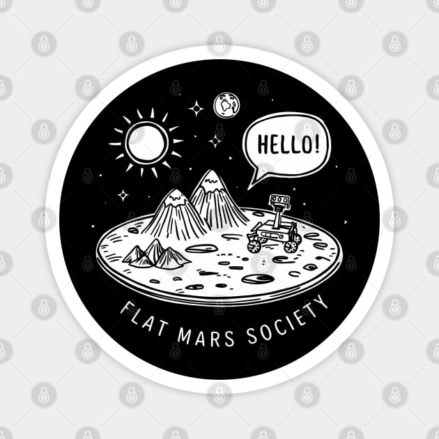 Flat Mars society, funny space pun Magnet by SimpleInk